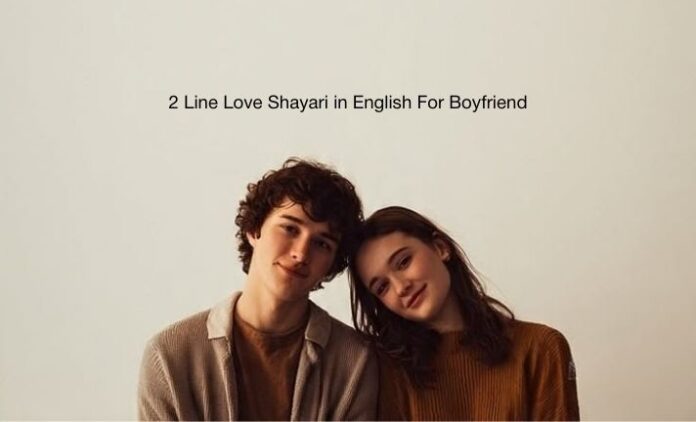 2-line-love-shayari-in-english-for-boyfriend